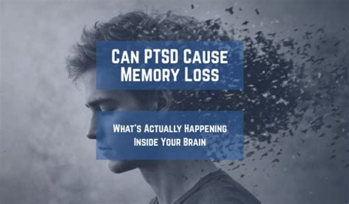 Can PTSD cause memory loss?