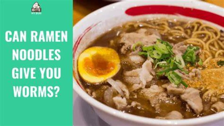 Can you get worms from eating raw ramen noodles?