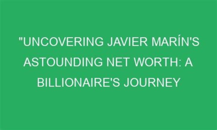 Uncovering Their Astounding Net Worth